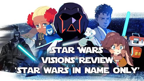 Star Wars Visions Disney+ Review