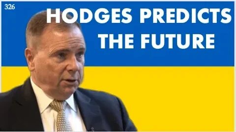 GENERAL BEN HODGES ON WHAT HAPPENS NEXT IN UKRAINE - DAILY UPDATE 326