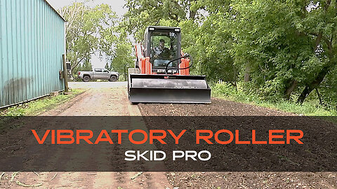 Smooth Operator | Skid Pro's Vibratory Roller Attachment