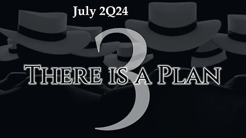 The White Hats Plan iii (July 2Q24)