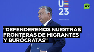 Orbán acusa a la UE de "violar jurídicamente" a Hungría y Polonia