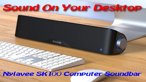 Nylavee SK100 Computer Soundbar