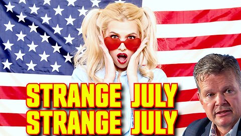 🟢 Bo Polny: "Strange July! Strange July!"