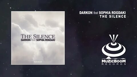 Darkon feat Sophia Rogdaki - The Silence (Official Audio HD)