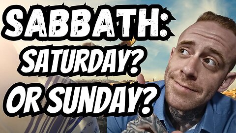 Why did the Sabbath Switch from Saturday to Sunday? | Jewish & Christian