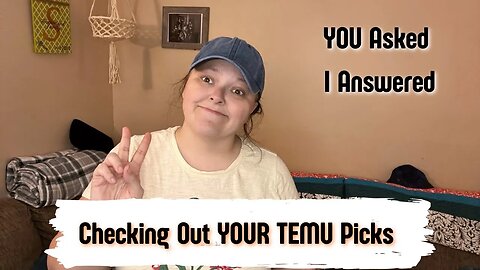 Checking Out YOUR TEMU Picks || What Do I Think? Are They Worth It? || Final TEMU Review