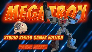 The Transformers SS Gamer Edition Megatron Figure Review