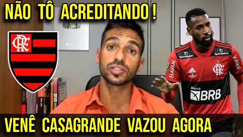 NÃO TÔ ACREDITANDO! VENÊ CASAGRANDE VAZA INFORMAÇÃO SOBRE GERSON NO FLAMENGO É TRETA!!!