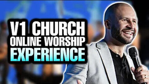 V1 Church Online Worship Experience