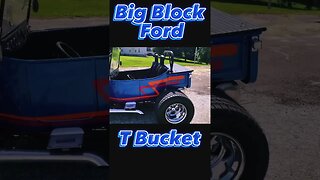 Old School T Bucket Big Block Ford 460 #shorts