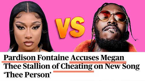 Pardi Fontaine EXPOSE Megan Thee Stallion For CHEATING On Him 😳