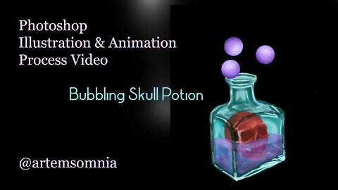 Photoshop Illustration & Animation Process for Bubbling Skull Potion
