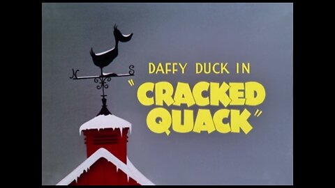 1952, 7-5, Merrie Melodies, Cracked Quack