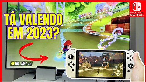 Ainda Vale a Pena Comprar Nintendo Switch em 2023?
