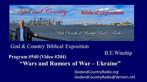 #204 - War & Rumors of War - Ukraine