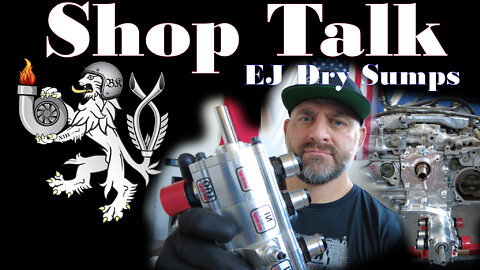 Shop Talk - EJ Dry Sumps