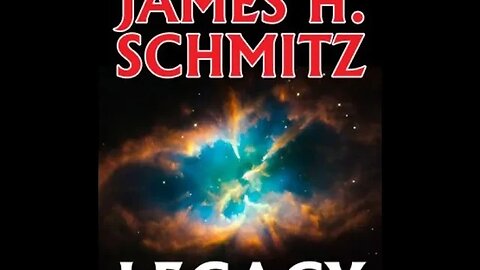 Legacy by James H. Schmitz - Audiobook