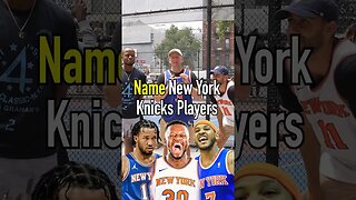 NAME KNICKS PLAYERS TILL YOU CAN’T!! Who Wins?? #shorts #knicks #players #nba #sports #newyork