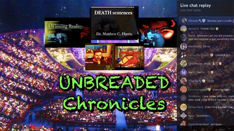 UNBREADED Chronicles p.031822: Day 25 - Camelot, Lofti, and Joe Ball are UNBREADED + p.360