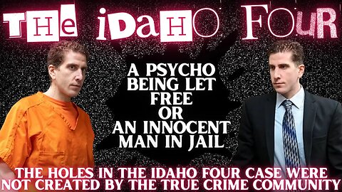 What The REAL True Crime Communities Intentions Are In The Idaho Four Case | Attention v Intention