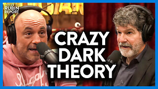 Joe Rogan’s Mind Is Blown by Bret Weinstein’s Dark Theory