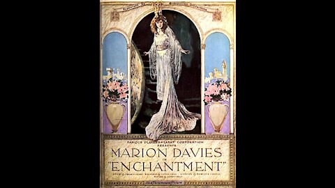 Enchantment (1921 film) - Directed by Robert G. Vignola - Full Movie