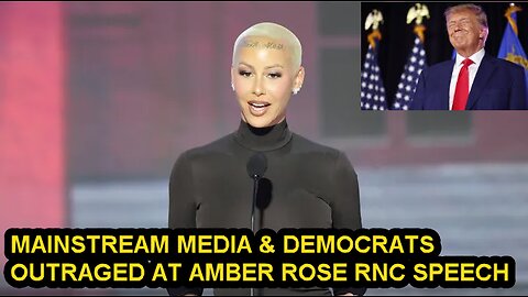 Amber Rose Speech at RNC Angers Democrats, Liberals & Mainstream Media