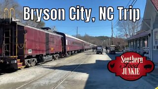 Bryson City, NC Trip | February 2022