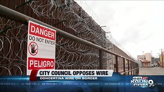 Tucson City Council opposes wire on southern border