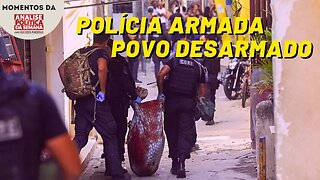 A política desarmamentista de Lula significa: povo desarmado, polícia armada | Momentos