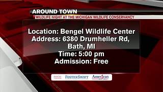 Around Town 5/23: Wildlife Night