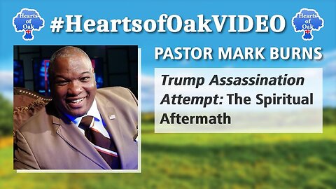 Pastor Mark Burns - Trump Assassination Attempt: The Spiritual Aftermath