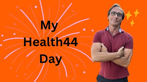 My Day on the Health44