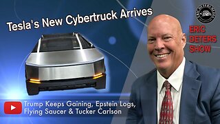 Tesla's New Cybertruck Arrives! Eric Deters Show | December 1, 2023
