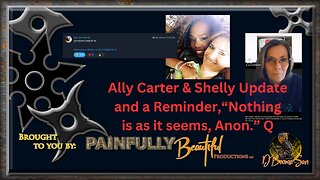 DSNews Mini Dec 28, 2023 | Ally Carter Update and a Reminder, "Nothing is as it seems, Anon." Q