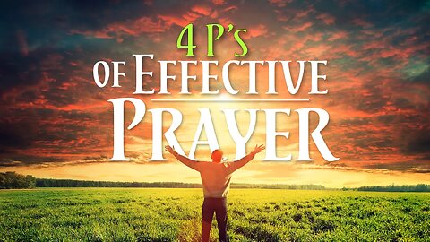 "4 P's of Effective Prayer" LIVE Sabbath Services, March 4, 2023