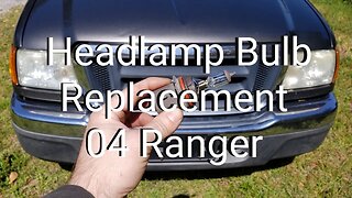 Headlamp Bulb Replacement 04 Ford Ranger