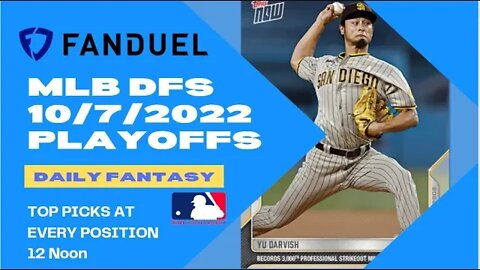 Dreams Top Picks for MLB DFS Today Main Slate 10/7/22 Daily Fantasy Sports Strategy MLB Playoffs FD