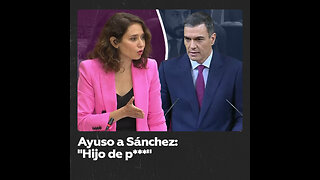 Presidenta de la Comunidad de Madrid llama “hijo de p***” a Pedro Sánchez en el Congreso