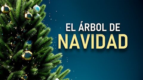 Navidad - Parte 1 - El árbol de Navidad