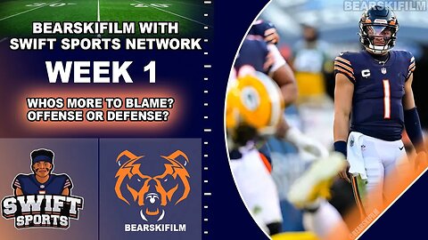 Whos more to blame for Week 1? Bears Offense or Defense?