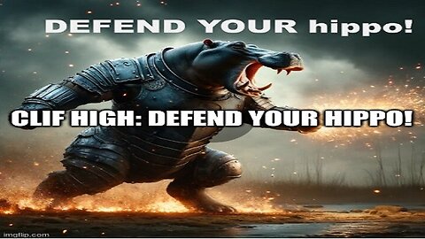 Clif High: Defend Your Hippo!