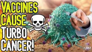 STUDY: VACCINES CAUSE TURBO CANCER! - The Increased Cancer Rate Is INSANE! - It's Not Just Vaccines!