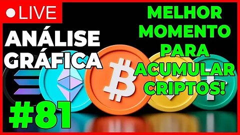 ANÁLISE CRIPTO #81 - O ANO DE SE ACUMULAR CRIPTOS! - #bitcoin #eth #criptomoedasaovivo