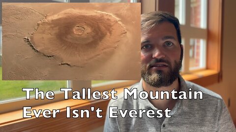 The Tallest Mountain Ever Isn't Everest