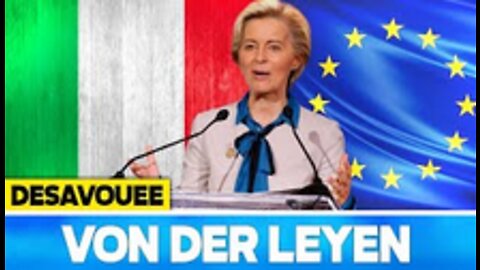 Elections Italie Von Der Leyen Désavouée !