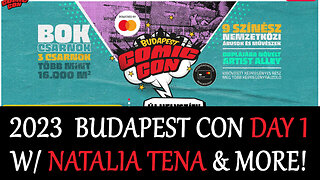 [travel vlog] 2023 Budapest Comic Con w/ Star Wars, Natalia Tena interview and much more!