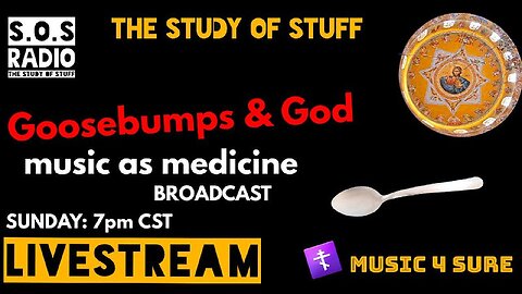 Goosebumps & God : Music as Medicine