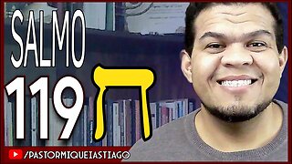 🔴LIVE #ep2 Salmo 119 - Pr Miquéias Tiago