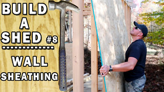 Build a Shed - OSB Siding - Video 8/17